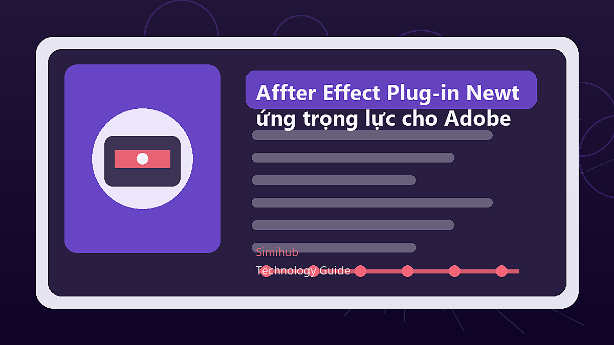Affter Effect Plug-in Newton 3, Hiệu ứng trọng lực cho Adobe After Effect