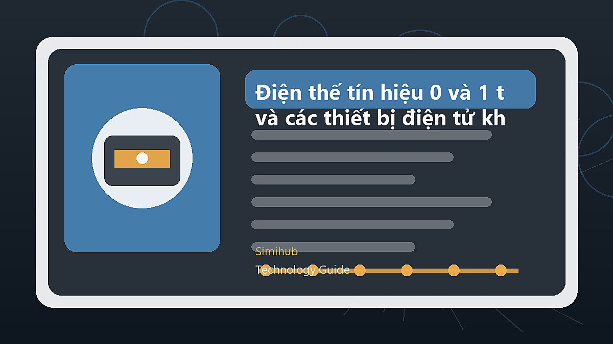 Điện thế tín hiệu 0 và 1 trong CPU và các thiết bị điện tử khác