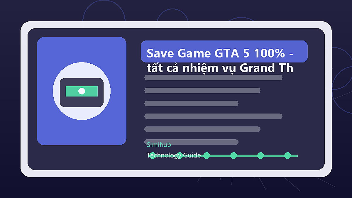 Save Game GTA 5 100% - Hoàn thành tất cả nhiệm vụ Grand Theft Auto V